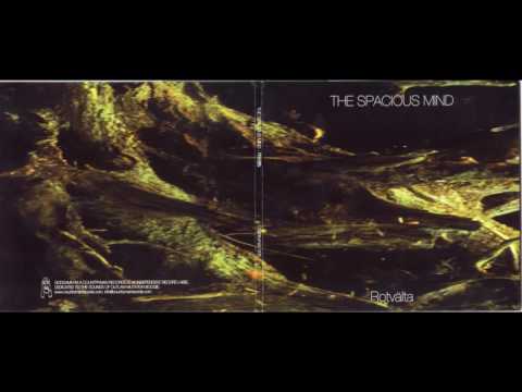 The Spacious Mind - Rotvalta(Full Album)