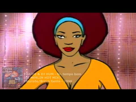 THAÍDE & DJ HUM - Sr. tempo bom (DJ MERLIN HOT MIX)
