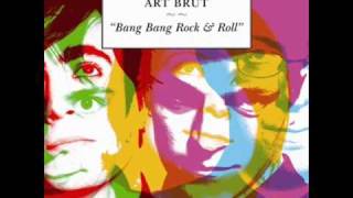 Art Brut: My Little Brother (with lyrics!)