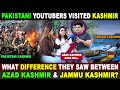Pak Kashmir VS INDIAN Kashmir Which Kashmir Is Better Pakistani Youtuber Visited Kashmir Sana