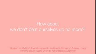 Advantage: proGrammar - How About We Don&#39;t Beat Ourselves Up No More?! (Ghosts &#39;n&#39; Goblins - Intro)