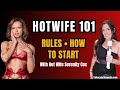 Hotwife 101 W Serenity Cox Rules How To Start