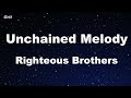 Karaoke Unchained Melody Righteous Brothers No Guide Melody Instrumental