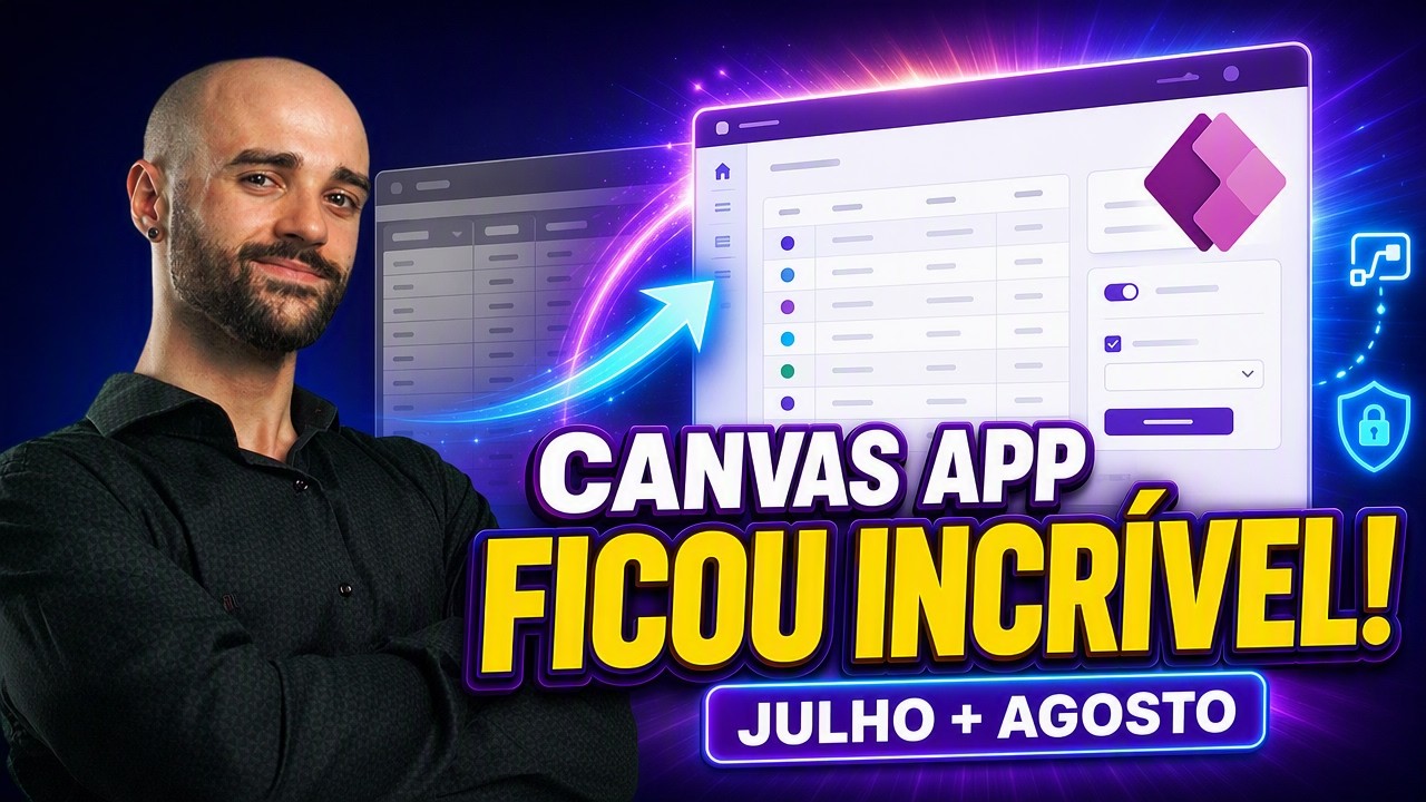 Power Platform Julho e Agosto de 2026: Grandes Novidades no Power Apps
