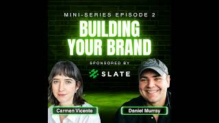 SPECIAL SERIES: The Practitioner's Playbook: Building Your Brand with Carmen Vicente, Content and...