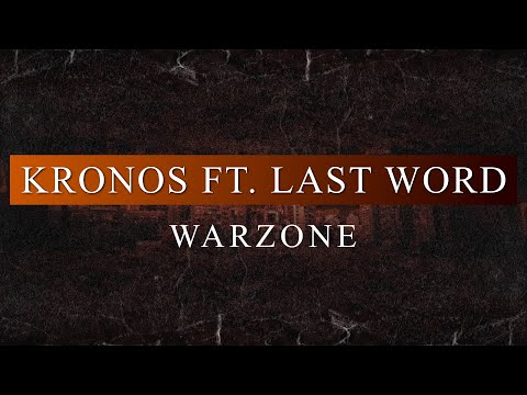 Kronos ft. Last Word - Warzone (Radio Edit)