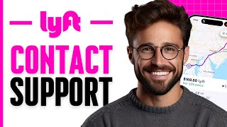 How to Contact Lyft Support (2025)