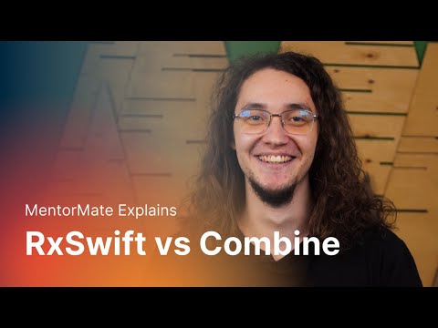 RxSwift vs Combine MentorMate Explains