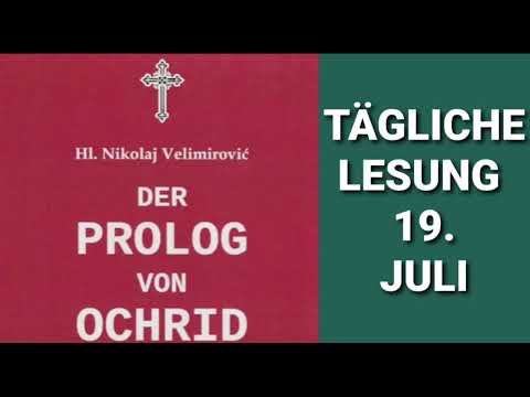 Der Prolog von Ohrid vom 19. Juli (1. August)