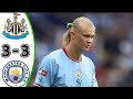 Newcastle vs Man City 3-3 Extended Highlights Goals | Premier League 22/23