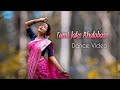 Tumi Jake Bhalobaso(Praktan Bengali movie Song) Full Dance Cover Video.