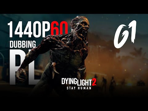 Niesamowite Spotkanie u Franka #61 - Dying Light 2 - Gameplay PL