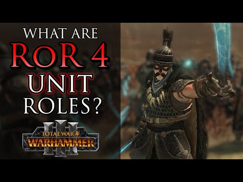 RoR Unit Pack 4 UNIT ROLES! - Warhammer 3