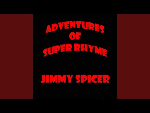 Adventures of Super Rhyme