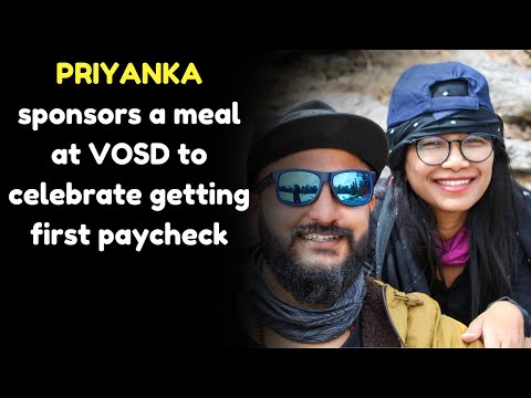 Priyanka sponsors a meal at VOSD to celebrate getting first paycheck