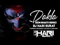 Dakla EDM Bhakti Remix DJ HARI SURAT