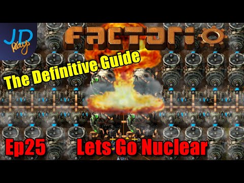 Factorio 1.0 The Definitive Guide Ep25 ⚙️ Lets go Nuclear ⚙️Guide For New Players walkthrough