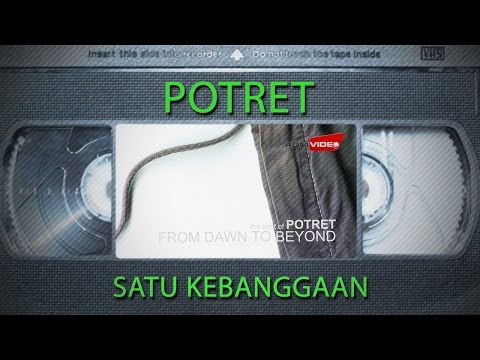 POTRET - Satu Kebanggaan | Official Audio