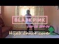 Blackpink DDU DU DDU DU Dance Cover Hijab Dance Cover