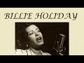Billie Holiday 빌리 할리데이 - Solitude Full Album [JUKEBOX #201]