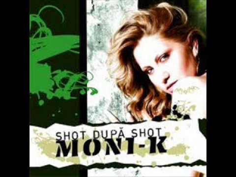 Moni-K - Nu Cumva