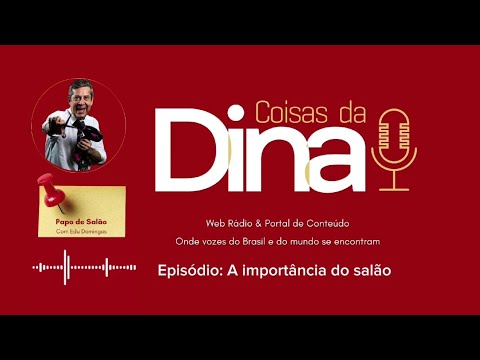 Papo de Salão com Edu Domingos