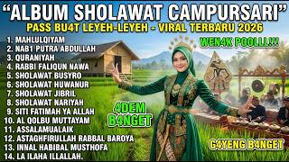 Download lagu SHOLAWAT CAMPURSARI TERPOPULER 🔥 MERDU, TENANG, DAN MENENANGKAN mp3