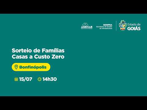 Sorteio de Famílias - Bonfinópolis