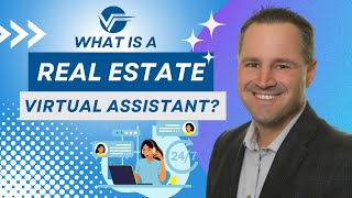 Understanding Real Estate Virtual Assistants: A Complete Guide