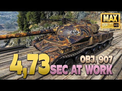 Obj. 907: 4,73sec at work - World of Tanks