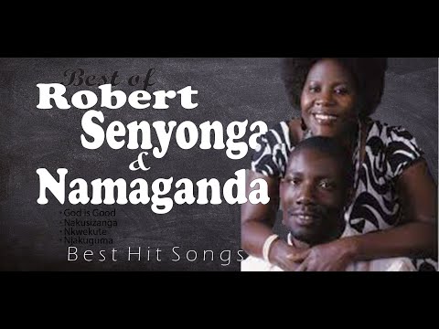 Best of Robert Senyonga & Namaganda | Legendary Hit Songs