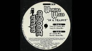Womina Wells – In A Trance (Tony B's Trance Mix)