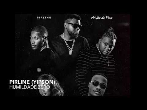 PIRLINE- HUMILDADE ZERO [Yipson] Faixa 10