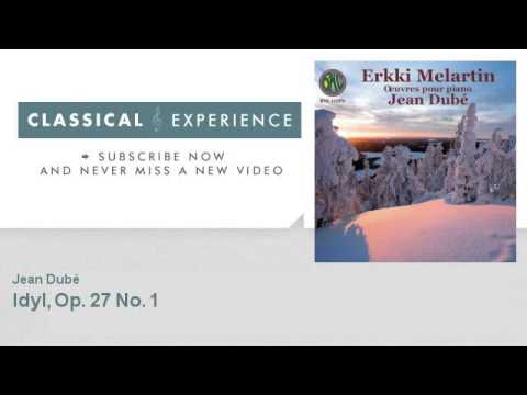 Erkki Melartin : Idyl, Op. 27 No. 1 - ClassicalExperience