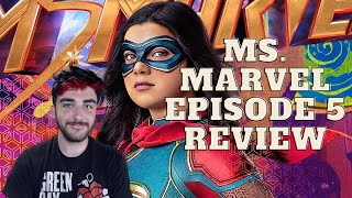 Ms. Marvel Episode 5 Review