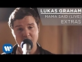 Lukas Graham - Mama Said (LIVE) [EXTRAS]