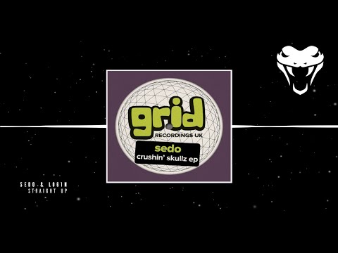 Sedo & L0G1N - Straight Up