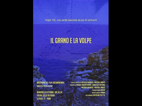 Il Grano e la volpe. Prima proiezione del documentario.