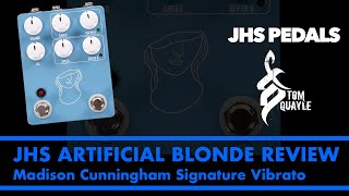 Video thumbnail for JHS Pedals Artificial Blonde Vibrato Demo Review w/ Tom Quayle by Sound Affects