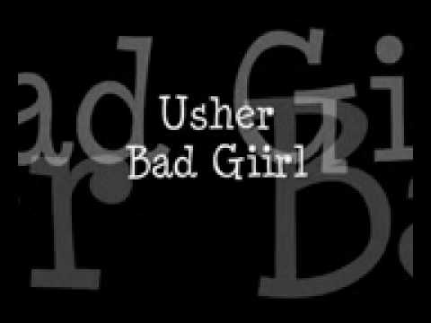 Usher Bad Girl