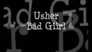 Usher Bad Girl