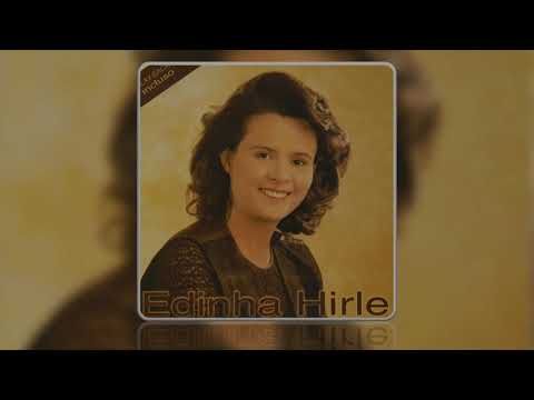 Edinha Hirle – Foi Por Amor (CD Completo)
