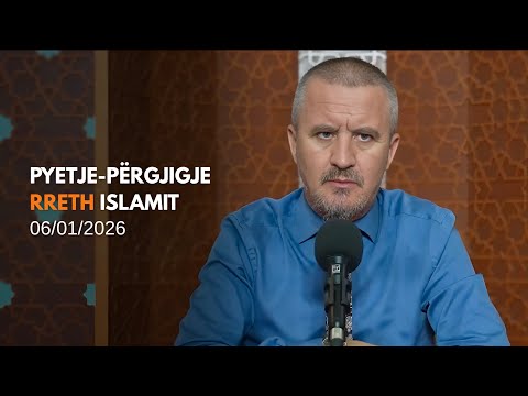 Pyetje përgjigje - 06/01/2026 - Dr. Imam Ahmed Kalaja (rpt)