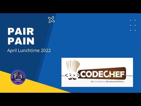 Pair Pain Problem Code Pairpain Codechef Solution Python3