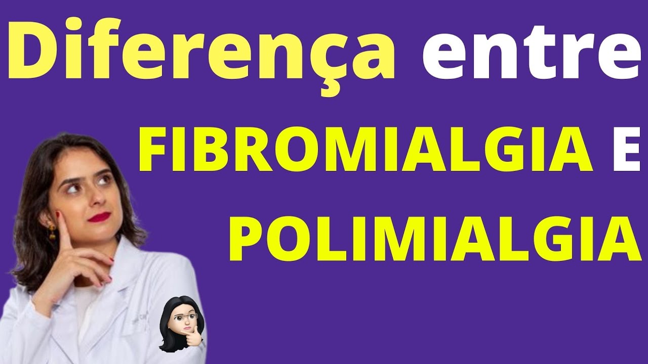 Polimialgia e fibromialgia são a mesma doença?