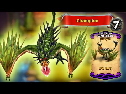 CHAMPION WHIP-SLASH — Unique Brawler Dragon Max Level 180 Titan Mode | Dragons: Rise of Berk