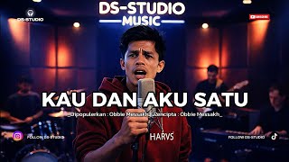 Download lagu KAU DAN AKU SATU || OBBIE MESSAKH || DS-STUDIO mp3 Download lagu KAU DAN AKU SATU || OBBIE MESSAKH || DS-STUDIO mp3