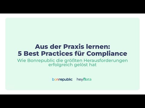 Praxis-Webinar mit Bonrepublic: 5 Best Practices für Compliance