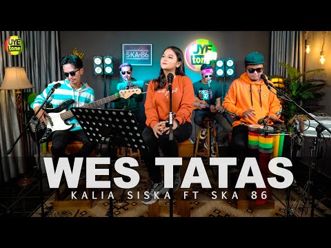 WES TATAS - KALIA SISKA feat SKA 86 | KENTRUNG (UYE TONE MUSIC VIDEO)