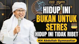 Download lagu Hidup ini Bukan Untuk Setres, Hidup ini Tidak Ribet | aa gym | KH Abdullah Gymnastiar mp3 Download lagu Hidup ini Bukan Untuk Setres, Hidup ini Tidak Ribet | aa gym | KH Abdullah Gymnastiar mp3